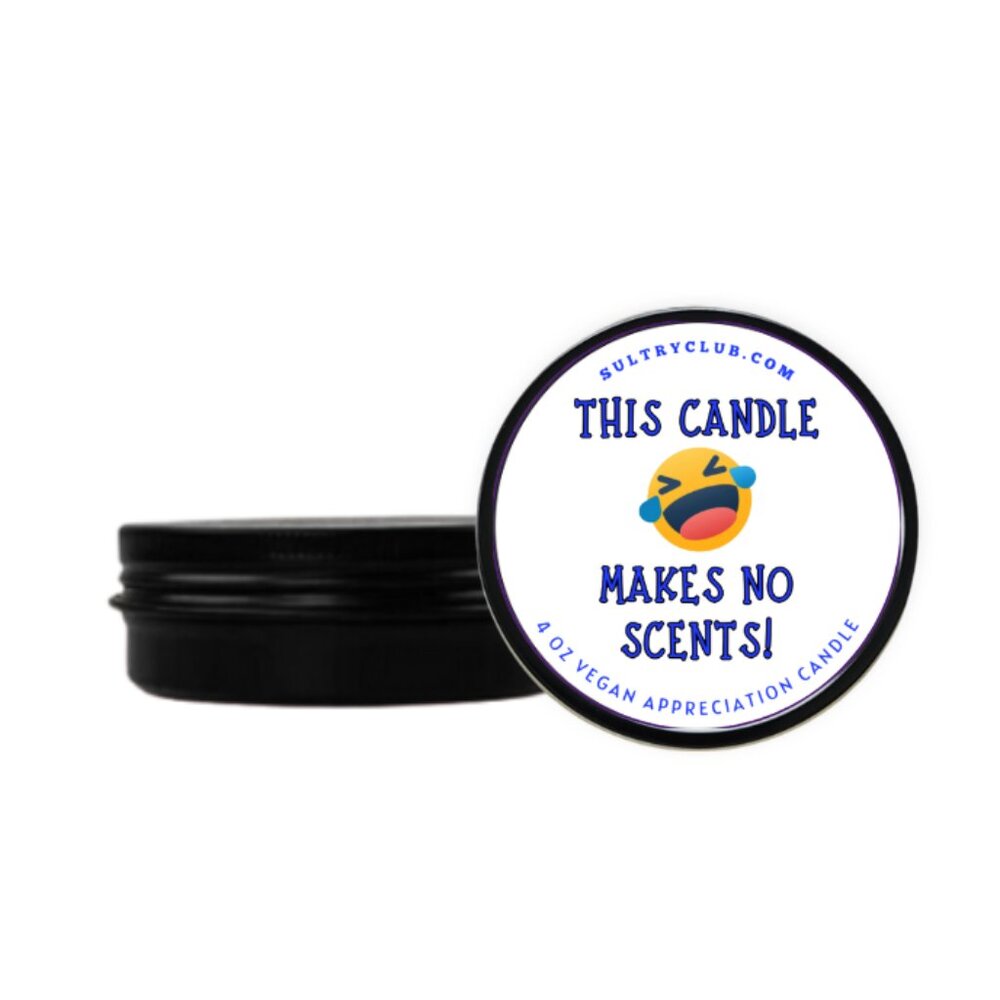 This Candle Makes No Scents (Fragrance Free) Gift Candle